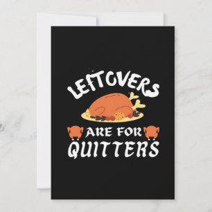 Leftovers Are For Quitters Classic Funny Retro Holiday Card