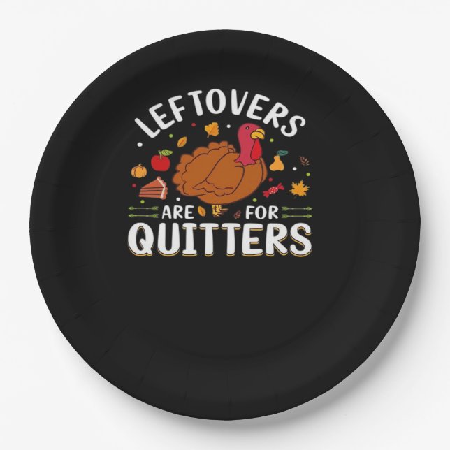 Leftovers Are For Quitters Cool Minimal Paper Plate (Front)