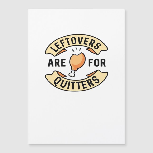 Leftovers Are For Quitters Essential Cool Minimal (Front)