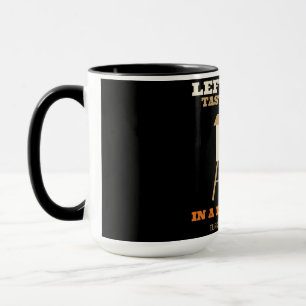 Leftovers Taste Better in a Deer Blind Mug