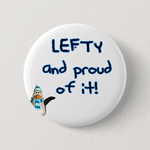 Lefty and Proud! With penguin in blue & black 6 Cm Round Badge