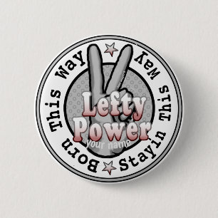 Lefty Power Left Handed   Button