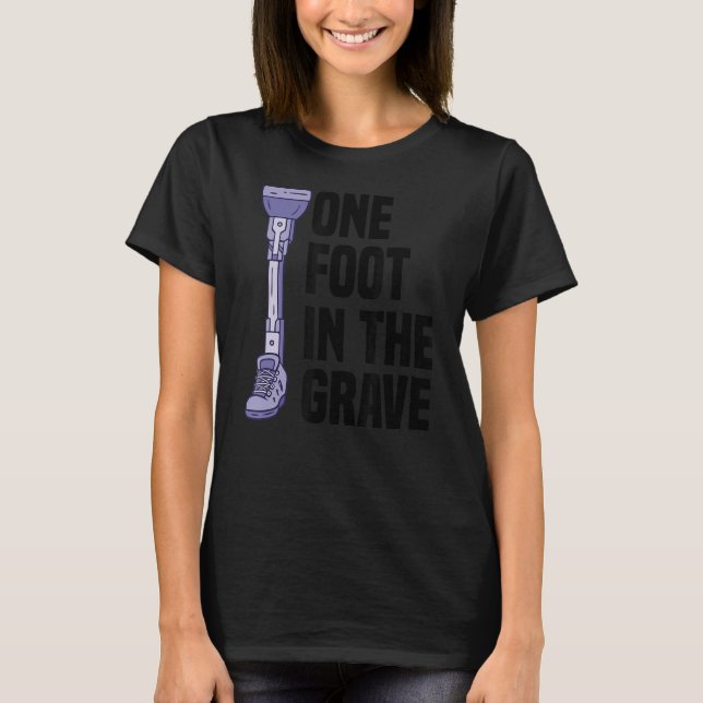Leg Amputee Amputation Support Wheelchair Prosthet T-Shirt (Front)