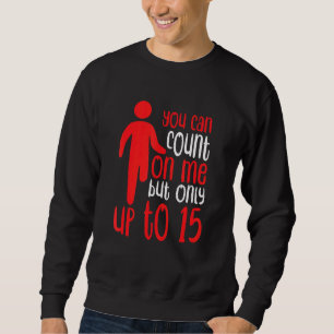 Leg Amputee  Humour Amputation Support Joke Sweatshirt