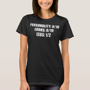 Leg Amputee Humour Funny Amputation Gift T-Shirt