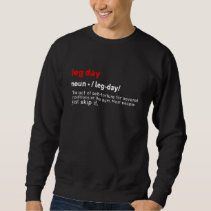 Leg Day Definition Gym Pump Cover Oversized Gym Wo Sweatshirt