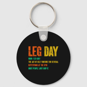 Leg Day Definition Gym Pump Oversized Gym Workout Key Ring