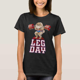 Leg Day Pomeranian Weight Lifting Squat Gym T-Shirt