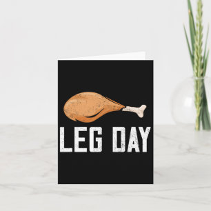 Leg Day Thanksgiving Costume Pilgrim Turkey Day Fu Card