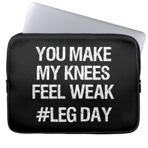 Leg Day - Weak Knees - Funny Novelty Bodybuilding Laptop Sleeve