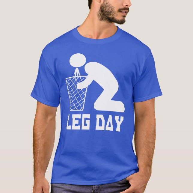 Leg Day - Workout - Puke T-Shirt (Front)