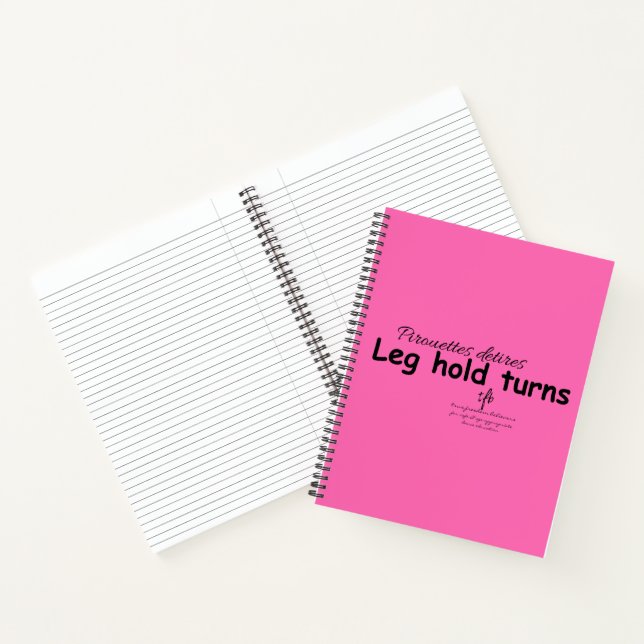 Leg Hold Turns Hot Pink and Black Notebook (Inside)