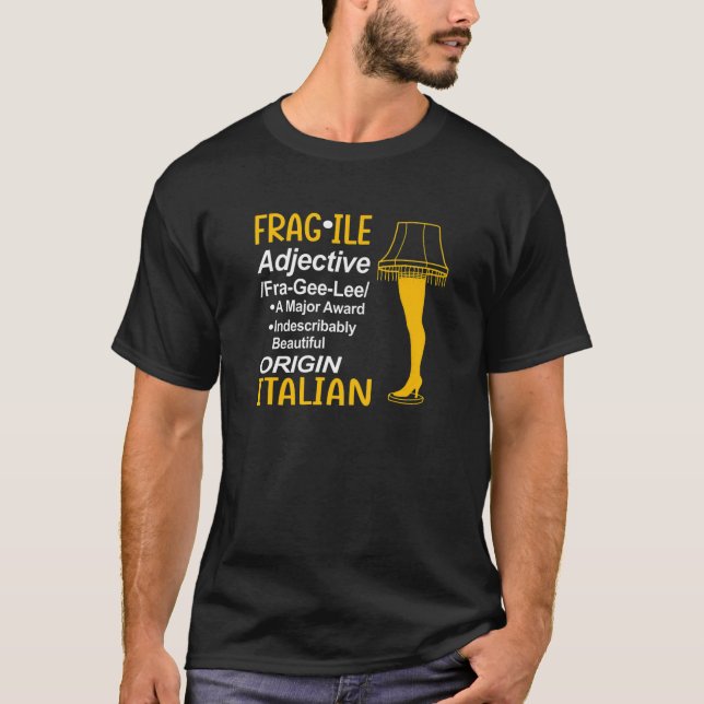 Leg Lamp Fragile Definition Funny Major Award Chri T-Shirt (Front)