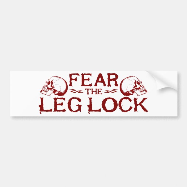 Leg Lock Bumper Sticker (Front)