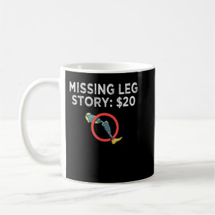 Leg Prosthetic Gift Leg Amputation Amputee  Coffee Mug