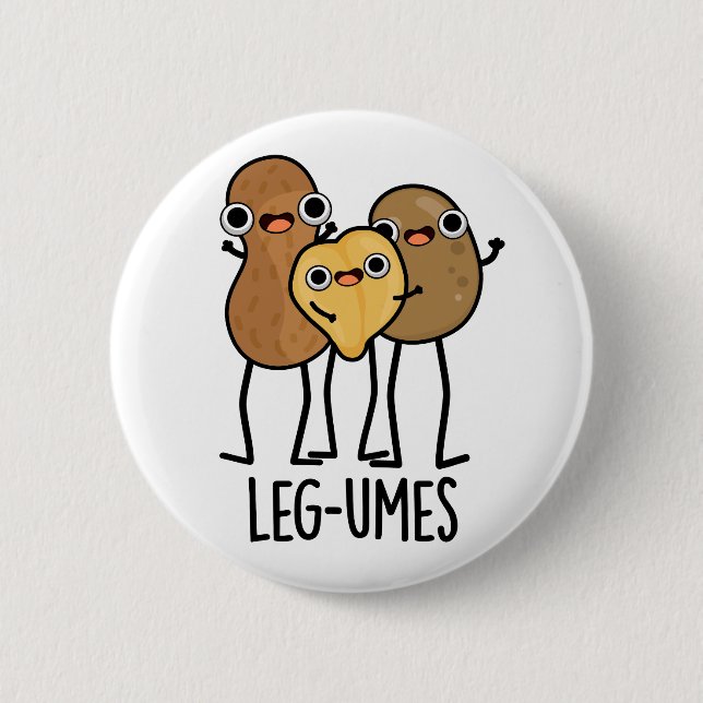 Leg-umes Funny Legume Pun  6 Cm Round Badge (Front)