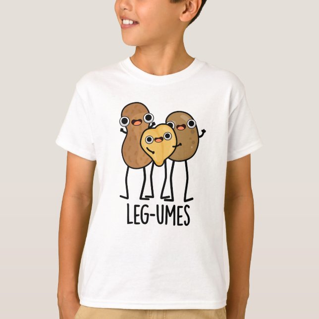Leg-umes Funny Legume Pun  T-Shirt (Front)