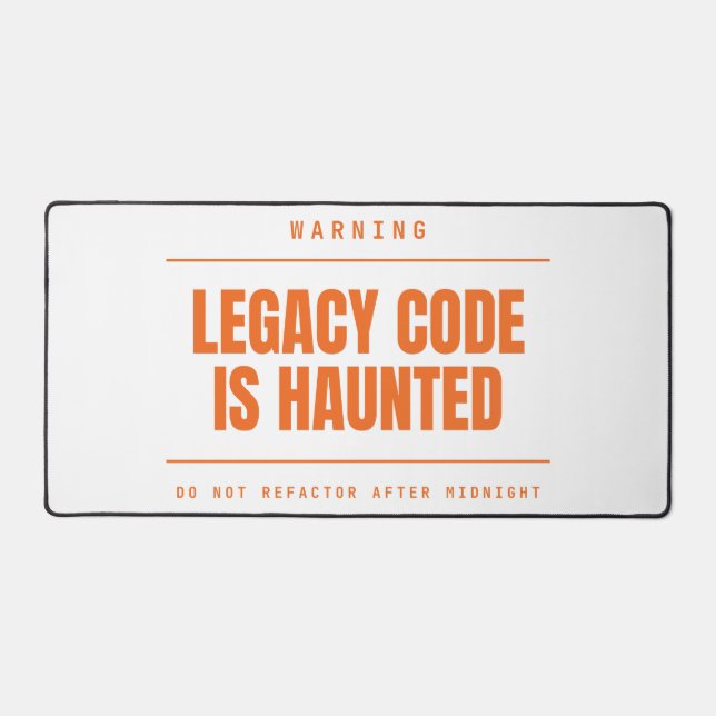Legacy Code Is Haunted Funny Programmer Developer Desk Mat (Front)