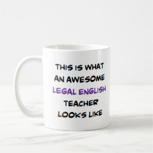 legal english teacher, awesome coffee mug