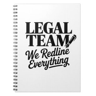 Legal Team – We Redline Everything Notebook