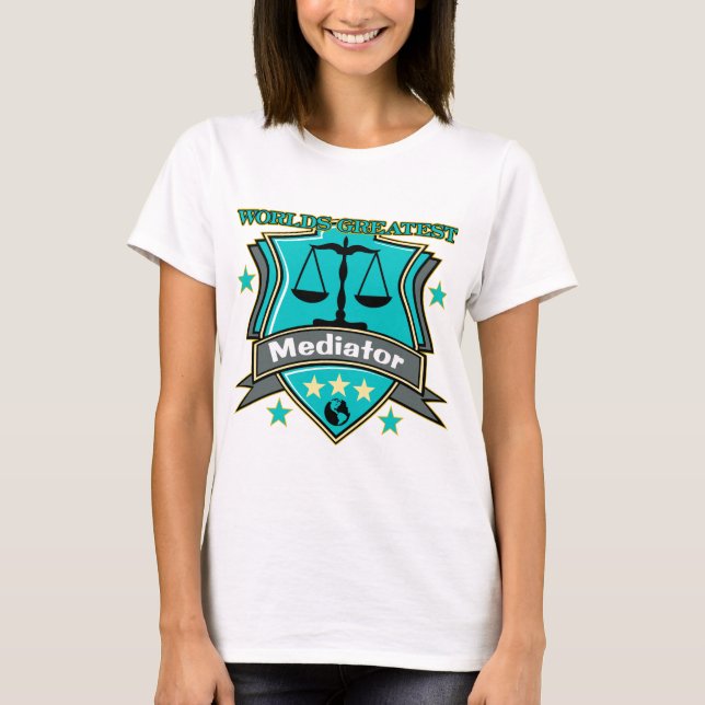Legal World's Greatest Mediator T-Shirt (Front)
