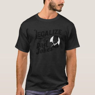Legalise Dad Jokes Vintage Funny Retro Comedy Grap T-Shirt