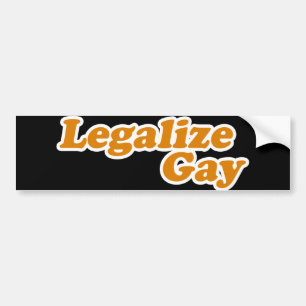 Legalise Gay Bumper Sticker