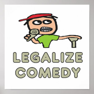 Legalize Comedy Poster