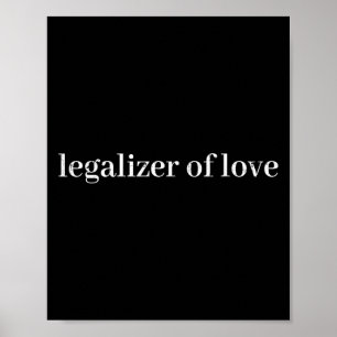 Legalizer Of Love, Wedding Officiant  Poster