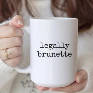 Legally Brunette Lawyer Mug Gift for Attorneys