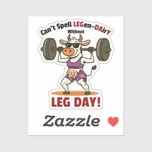 Legen-Dairy Leg Day Cow - Funny Gym
