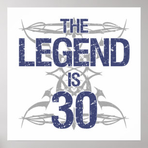 Legend 30th Birthday Poster