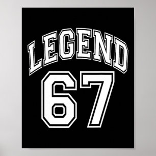 Legend 67 Number Varsity Team - 67th Birthday And Poster