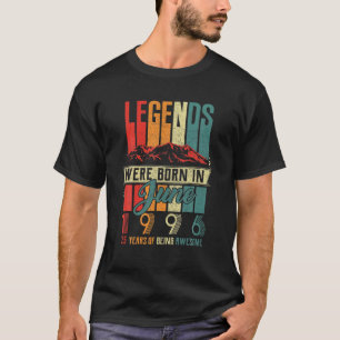 Legend Born In June 1996 25Th Birthday 25 Year Old T-Shirt
