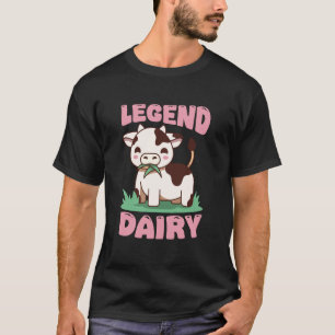 Legend Dairy Cow Kawaii Cute Funny T-Shirt