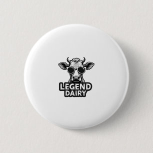Legend Dairy Funny Farmer Cow Farmer Pun Graphic T 6 Cm Round Badge