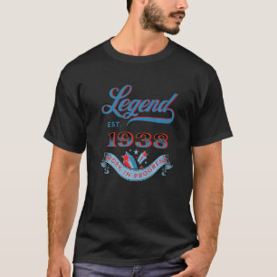 Legend Est 1938 Work In Progress Birthday T-Shirt