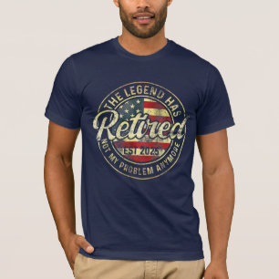 Legend Has Retired 2025 American Flag Retirement T-Shirt