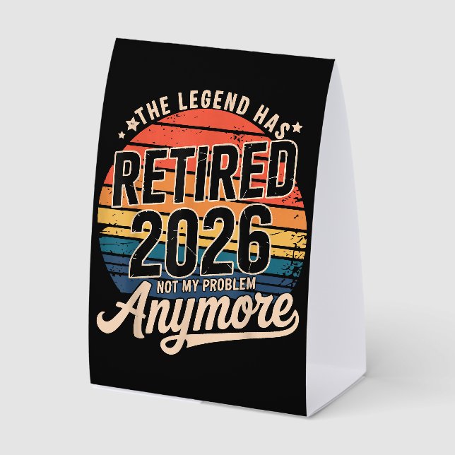 Legend Has Retired 2026 Not My Problem Anymore  (Front)