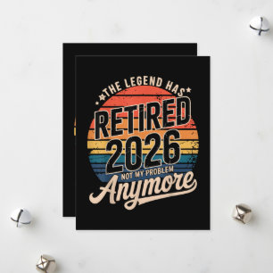 Legend Has Retired 2026 Not My Problem Anymore  Holiday Card