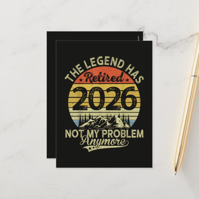 Legend Has Retired 2026 Not My Problem Holiday Postcard (Front/Back In Situ)