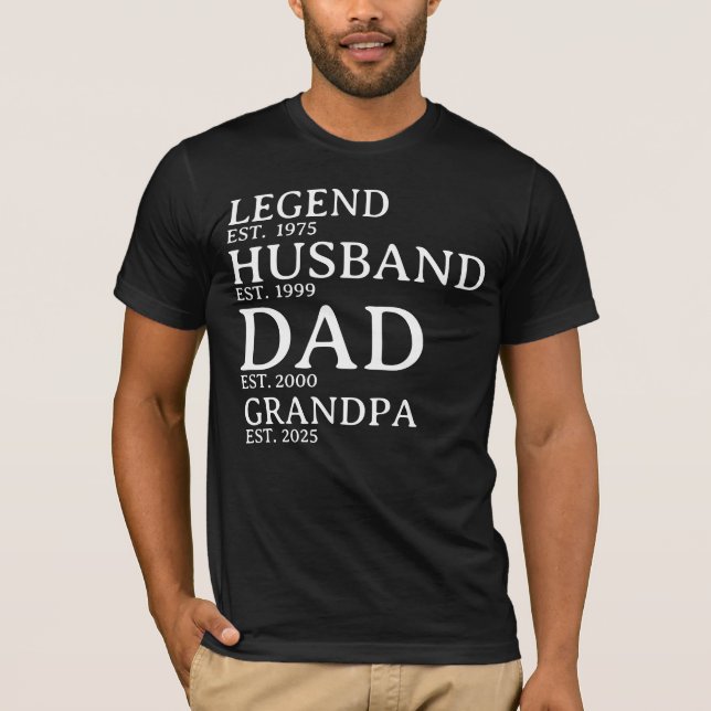 Legend Husband Dad Grandpa Personalised Est. Years T-Shirt (Front)