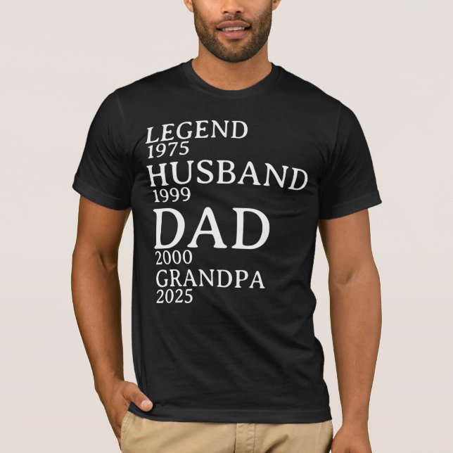 Legend Husband Dad Grandpa Personalised Years T-Shirt (Front)