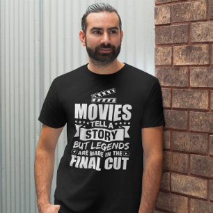 Legend Made in the Final Cut - Film Editor T-Shirt