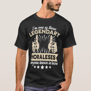 Legend Morales Surname Morales Last Name Morales T-Shirt