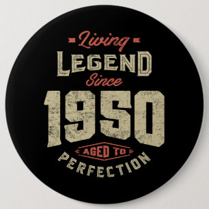 Legend Since 1950 Birthday Gift 6 Cm Round Badge