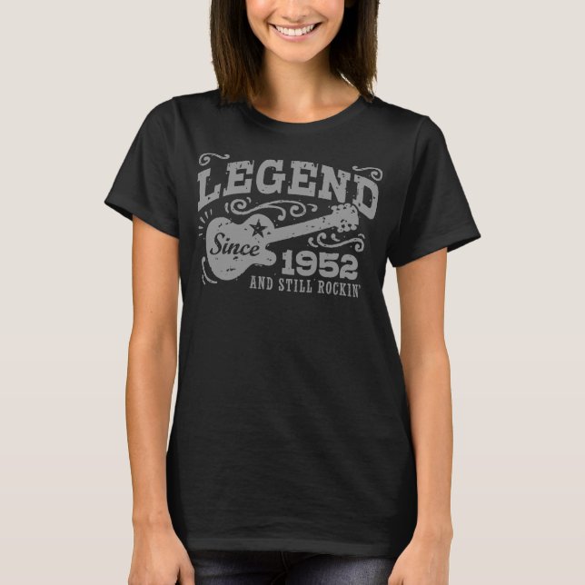 Legend Since 1952 T-Shirt (Front)