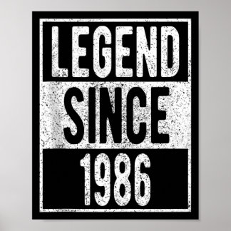 Legend Since 1986 Shirt 36 Year Old Gifts 36th Poster