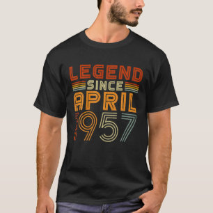 Legend Since April 1957 Men Women Vintage 65Th Bir T-Shirt