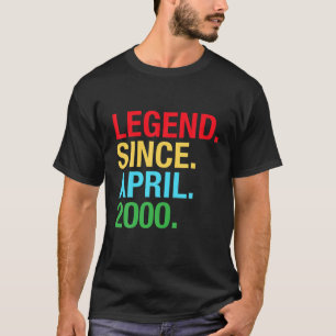 Legend Since April 2000 Bday Gifts 20th Birthday T-Shirt